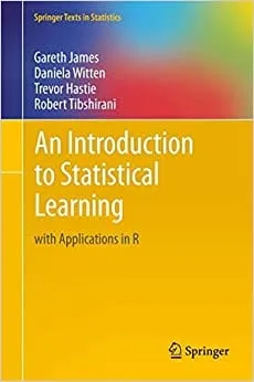 An Introduction to Statistical Learning (book cover)