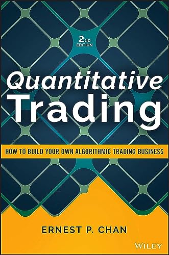 Quantitative Trading: How to Build Your Own Algorithmic Trading Business (book cover)
